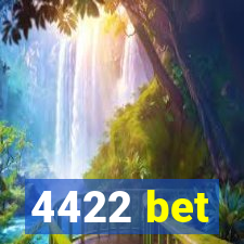 4422 bet